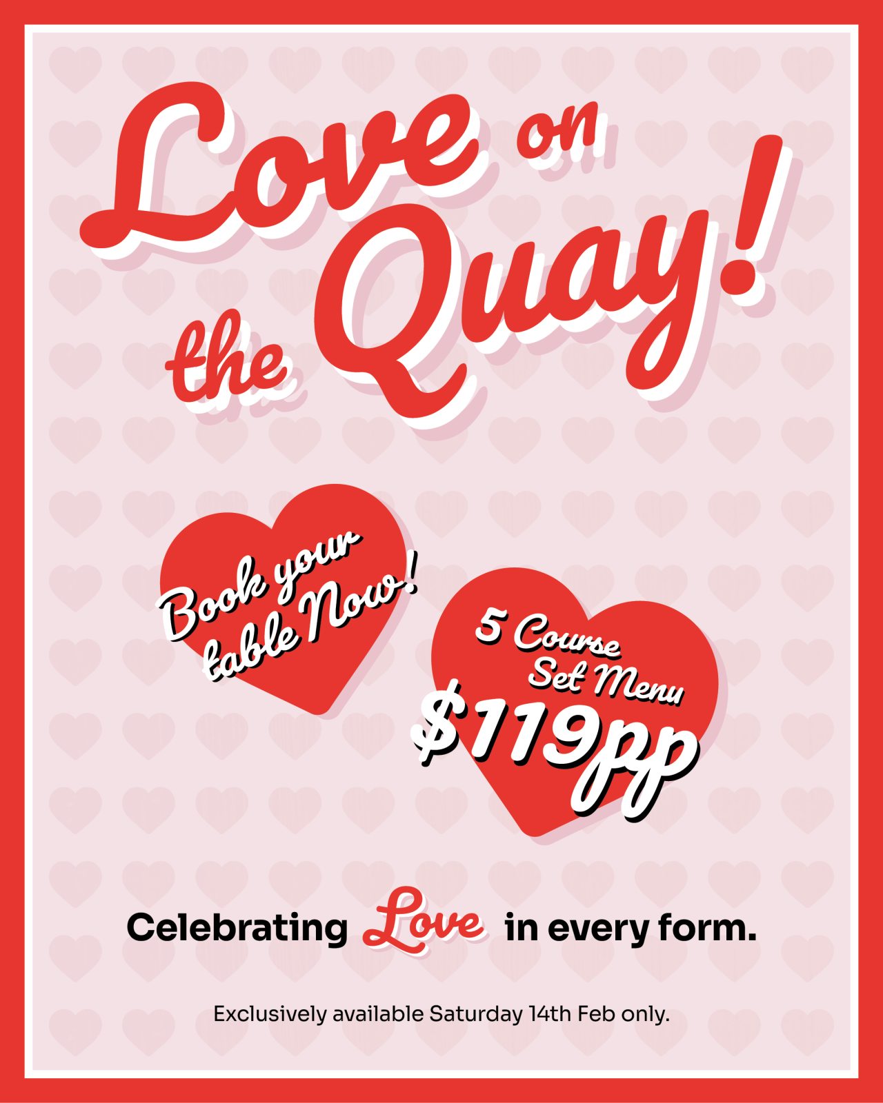 Love on the Quay Valentine’s Day dining at The Island EQ, 5-course menu $119, book now.
